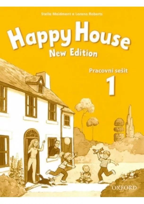 Stella Maidment - Happy House 1 New Edition: Pracovní Sešit