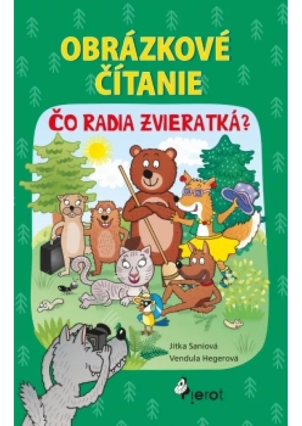 Jitka Saniová - Obrázkové čítanie - Čo radia zvieratká ?( brož.)