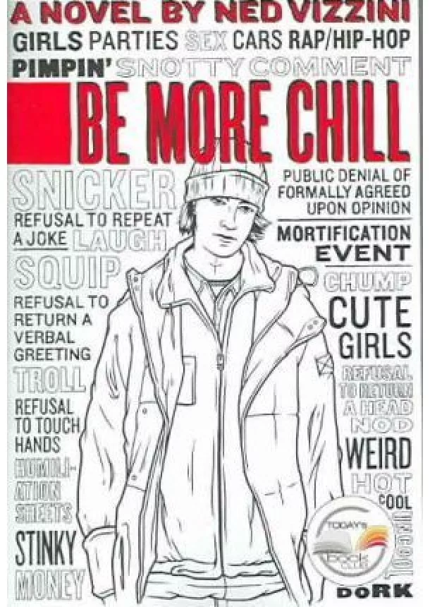 Ned Vizzini - Be More Chill