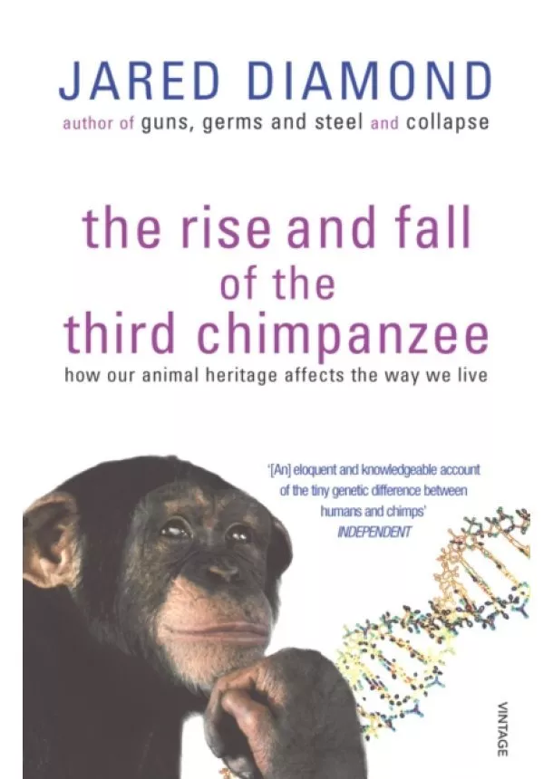 Jared Diamond - The Rise And Fall Of The Third Chimpanzee