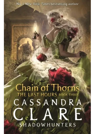 The Last Hours: Chain of Thorns