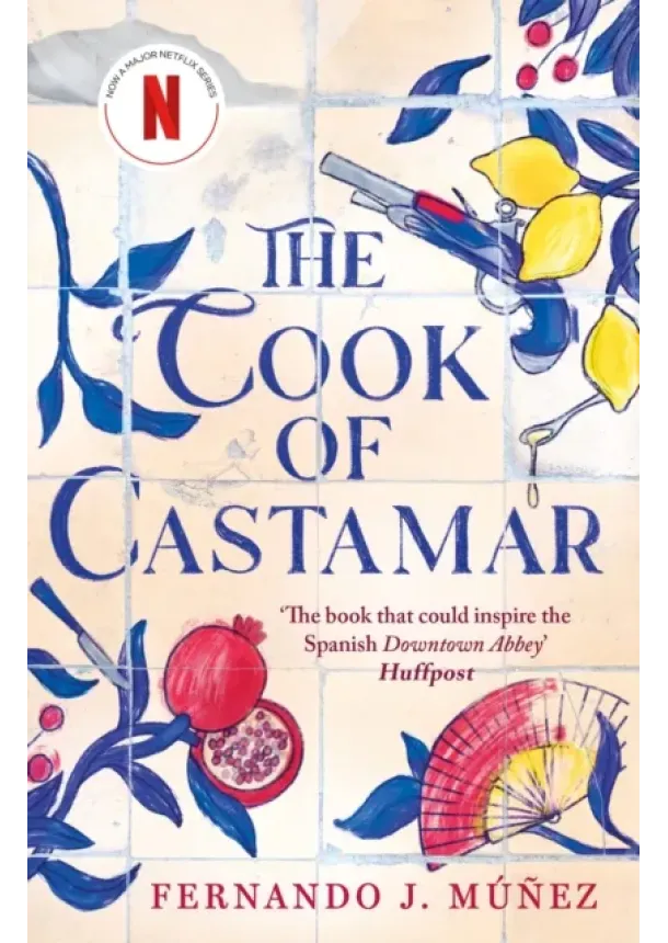 Fernando J. Munez - The Cook of Castamar
