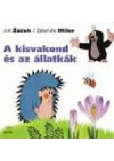 A KISVAKOND ÉS AZ ÁLLATKÁK /LAPOZÓ
