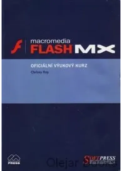 Flash MX oficiální výukový kurz