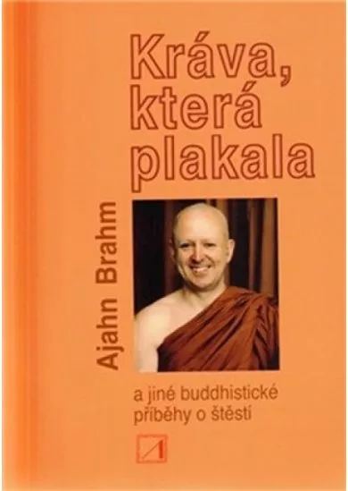 Kráva, která plakala a jiné buddhistické