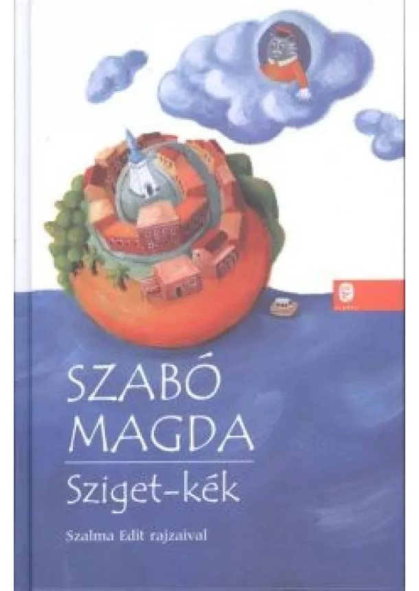 SZABÓ MAGDA - SZIGET-KÉK