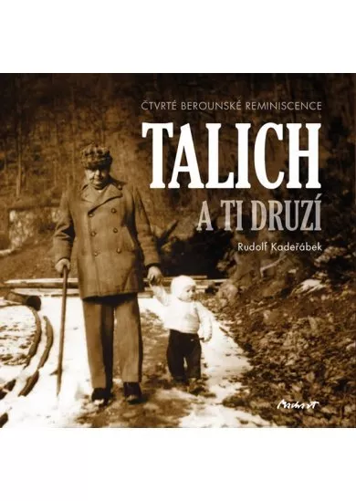 Talich a ti druzí - Čtvrté berounské reminiscence