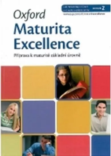 Oxford Maturita Excellence Z: Příprava K Maturitě Základní Úrovně