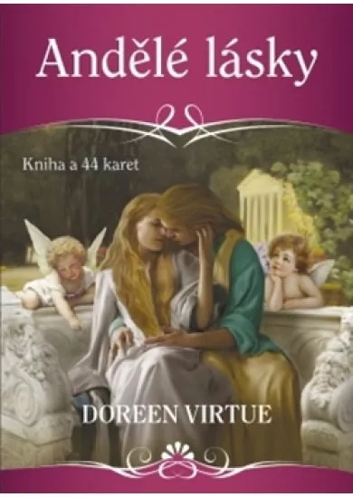 Andělé lásky - Kniha a 44 karet