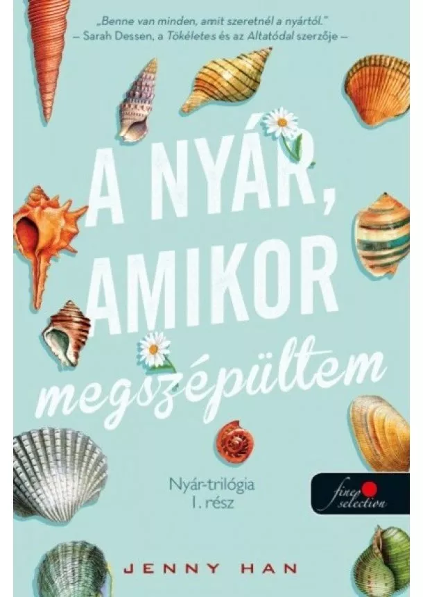 Jenny Han - A nyár, amikor megszépültem - Nyár trilógia 1. (új kiadás)