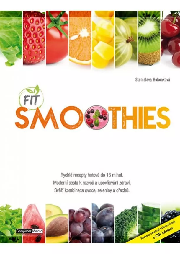 Stanislava Holomková - Fit Smoothies