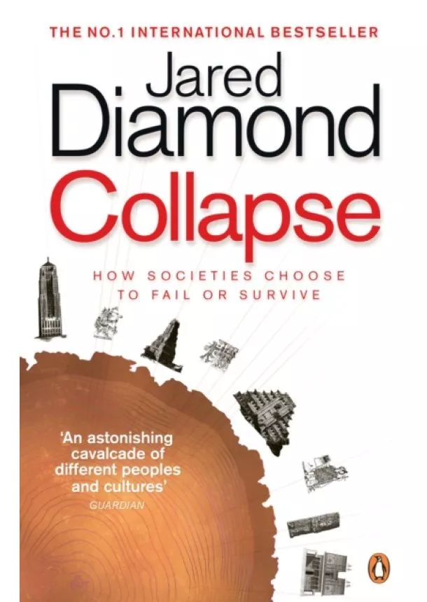 Jared Diamond - Collapse : How Societies Choose to Fail or Survive