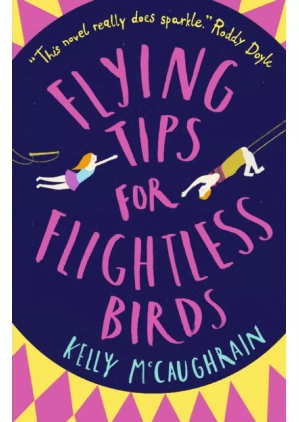 Kelly McCaughrain - Flying Tips for Flightless Birds