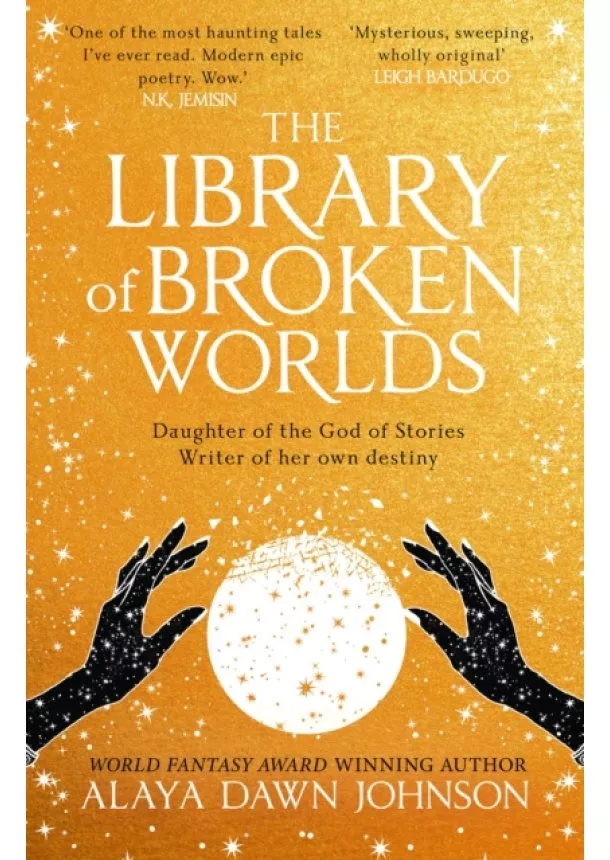 Alaya Dawn Johnson - The Library of Broken Worlds