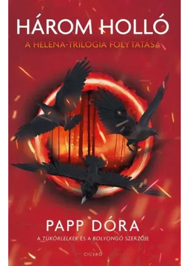 Három holló - Helena-trilógia folytatása