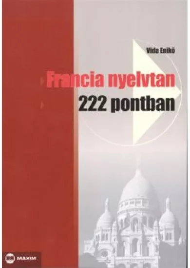 Francia nyelvtan 222 pontban