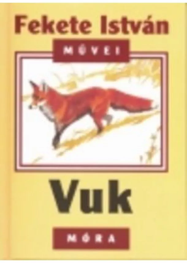 Fekete István - VUK (11. KIADÁS)