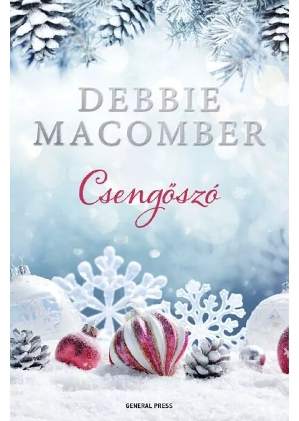 Debbie Macomber - Csengőszó