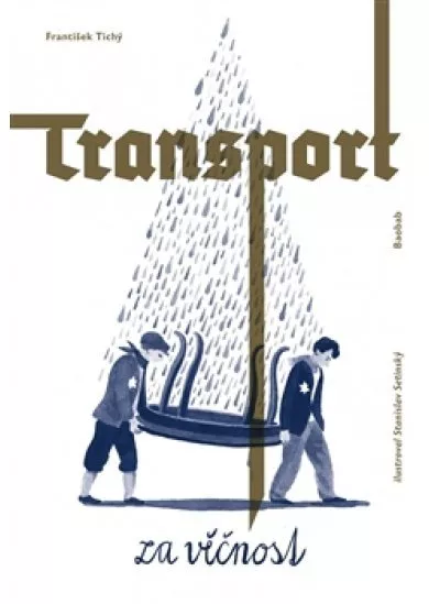 Transport za věčnost