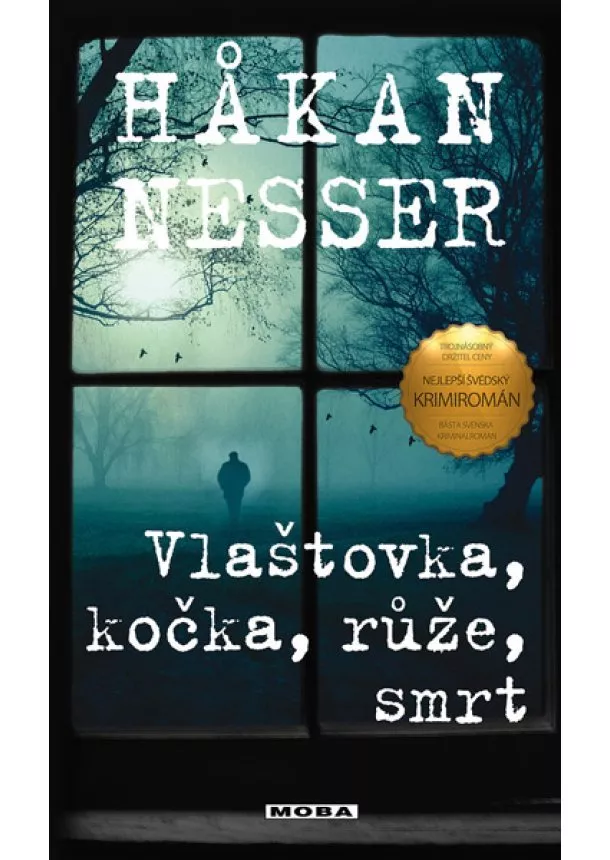 Hakan Nesser - Vlaštovka, kočka, růže, smrt