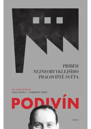 Podivín - Příběh nejneobvyklejšího pracoviště světa