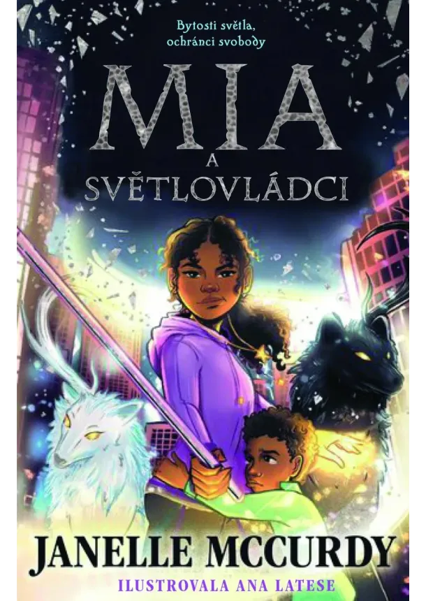 Janelle McCurdy - Mia a světlovládci