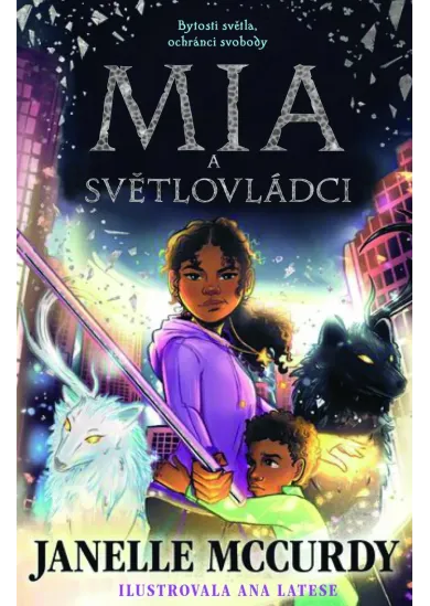 Mia a světlovládci