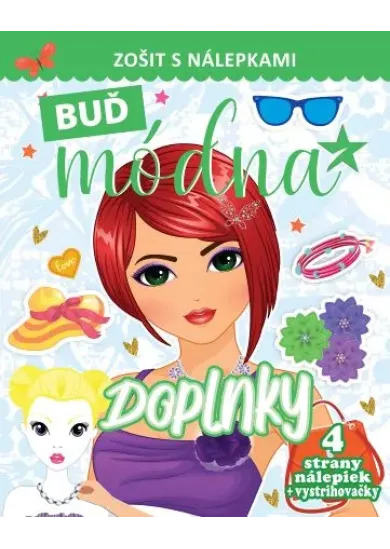 Buď módna - Doplnky - Zošit s nálepkami