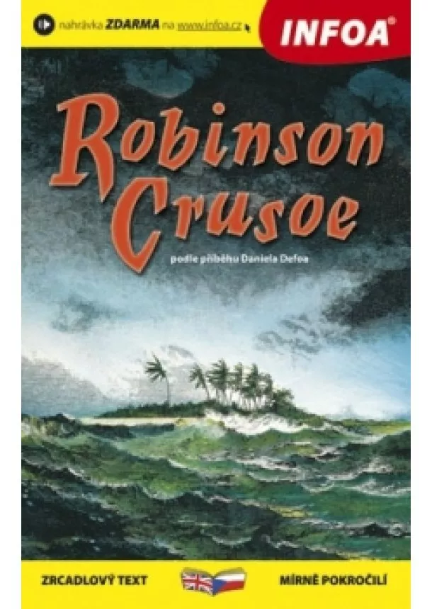 Defoe Daniel - Robinson Crusoe - Zrcadlová četba