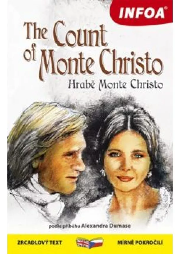 Alexander Dumas - Hrabě Monte Christo - The Count of Monte Christo - Zrcadlová četba