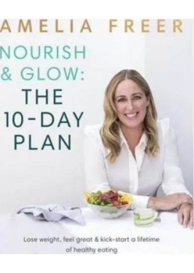 Nourish & Glow: The 10-Day Plan