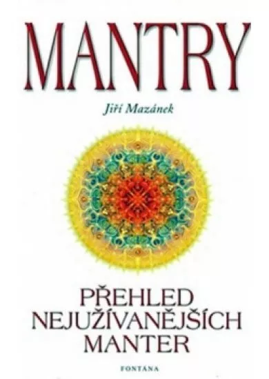 Mantry přehled nejužívanějších manter