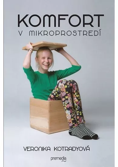 Komfort v mikroprostredí