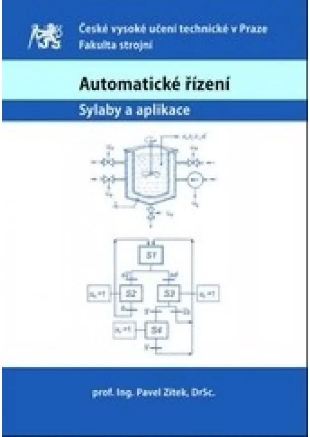 Pavel Zítek - Automatické řízení - Sylaby a aplikace