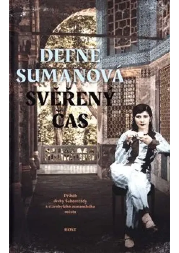 Defne Sumanová - Svěřený čas