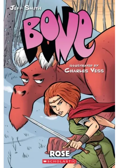 Bone: Bone Prequel: Rose