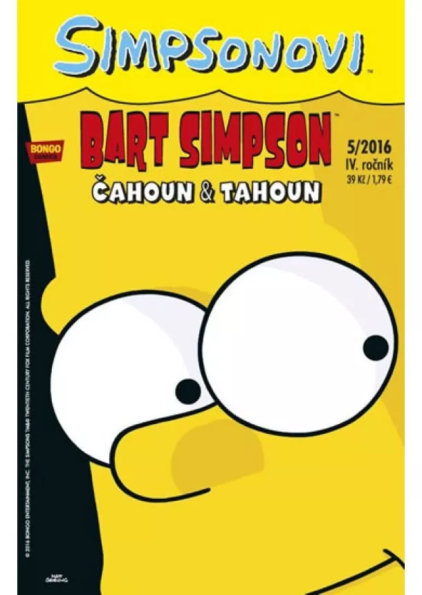 Matt Groening - Simpsonovi - Bart Simpson 5/2016 - Čahoun tahoun