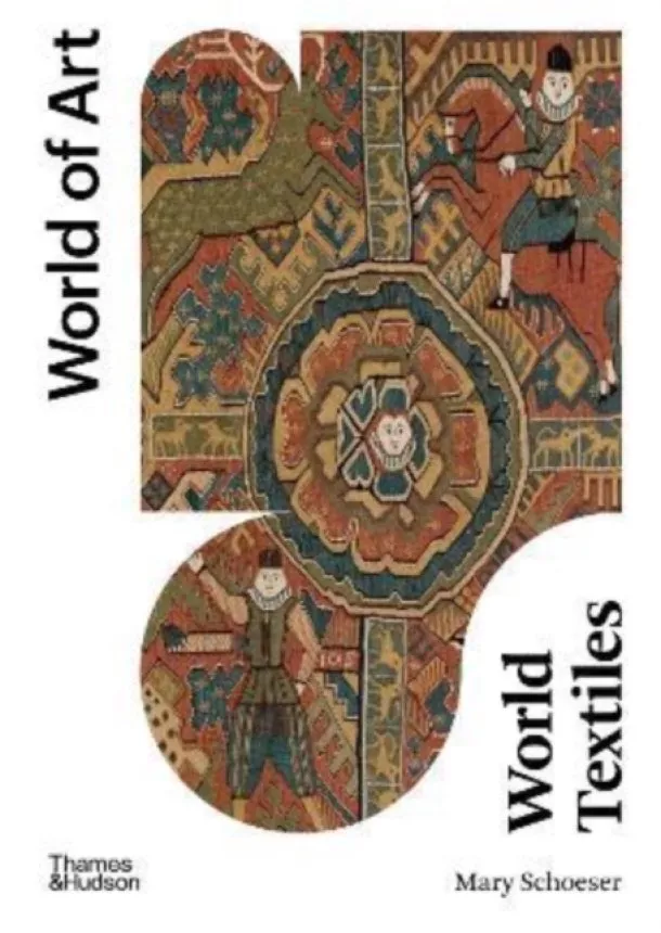 Mary Schoeser - World Textiles