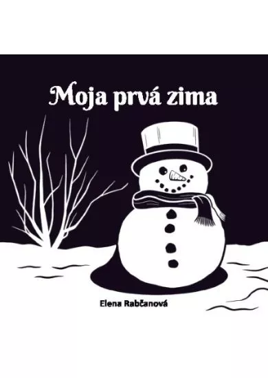 Moja prvá zima