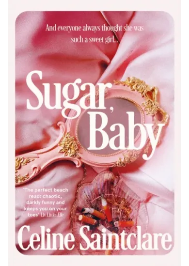 Sugar, Baby