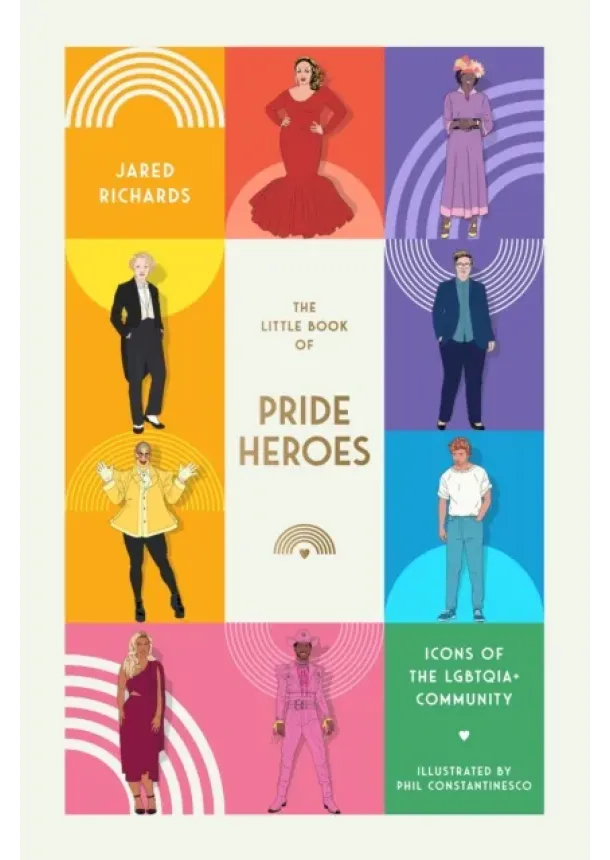 Jared Richards - The Little Book of Pride Heroes