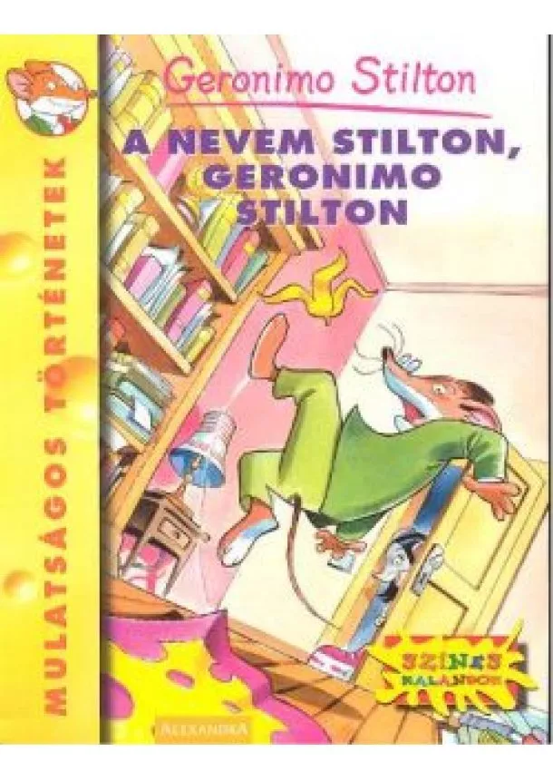 GERONIMO STILTON - A NEVEM STILTON, GERONIMO STILTON