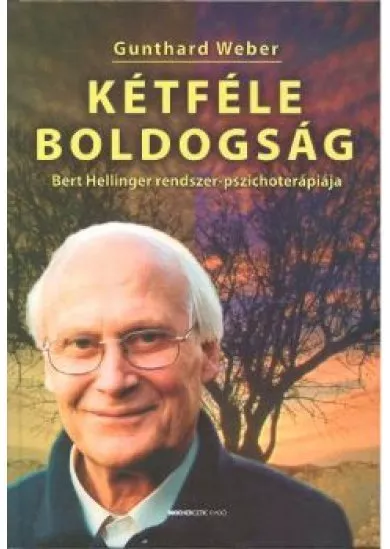KÉTFÉLE BOLDOGSÁG
