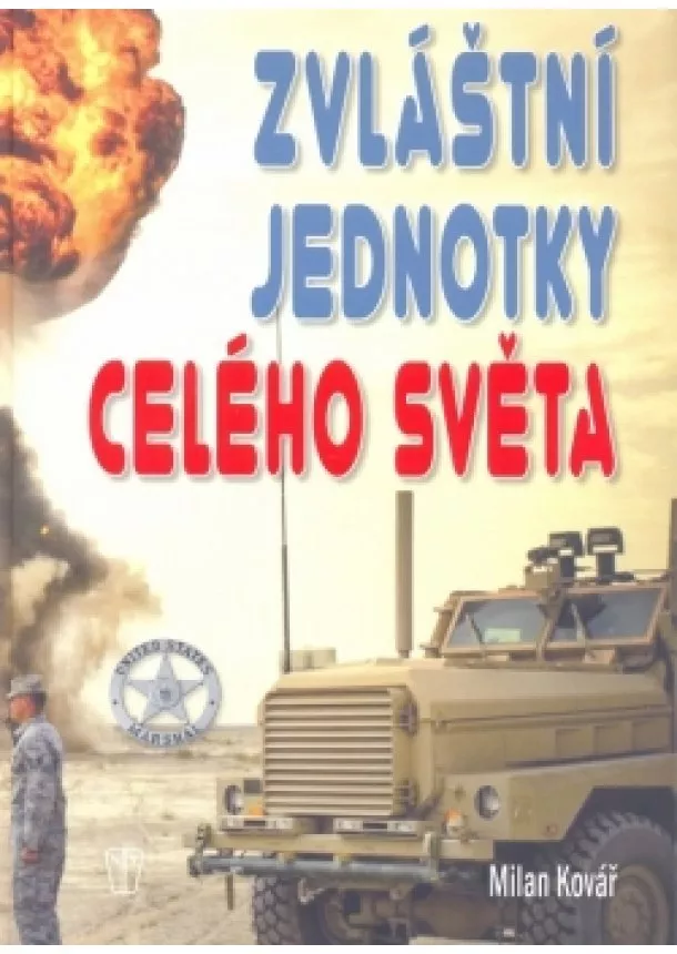 Milan Kovář - Zvláštní jednotky z celého světa