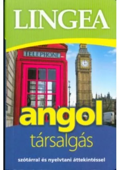 Lingea Angol társalgás /Szótárral és nyelvtani áttekintéssel