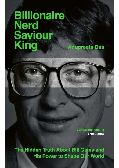 Billionaire, Nerd, Saviour, King