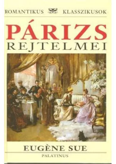 PÁRIZS REJTELMEI