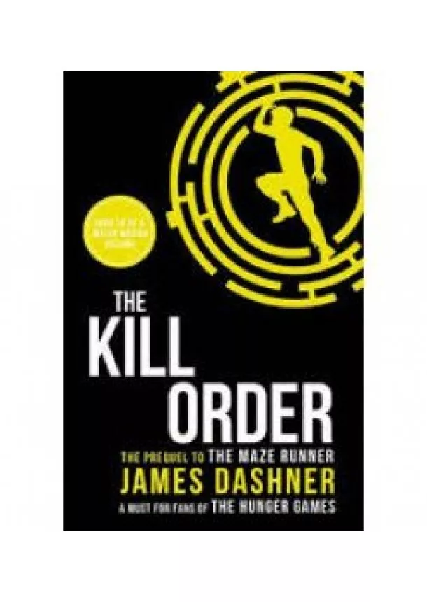 James Dashner - The Kill Order