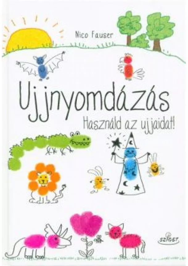Nico Fauser - Ujjnyomdázás /Használd az ujjaidat!
