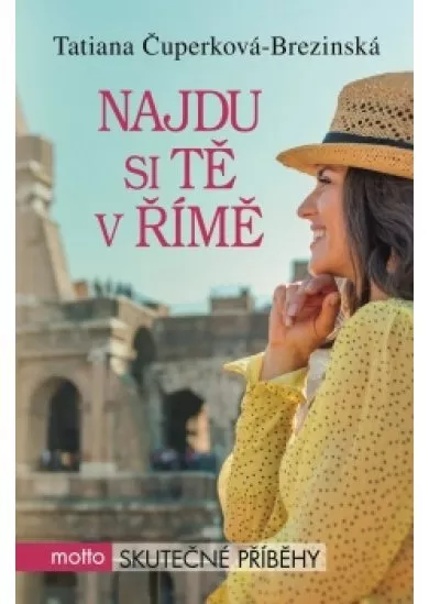 Najdu si tě v Římě